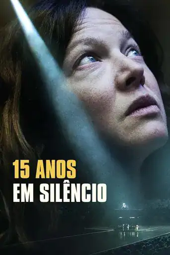Capa do filme 15 Anos em Silêncio MKV - Dual Áudio FILME em 1080p download torrent